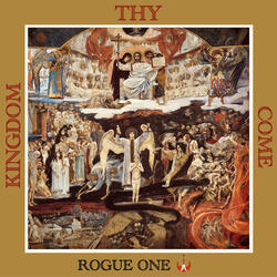 Thy Kingdom Come