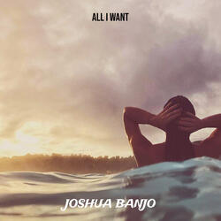 All I Want