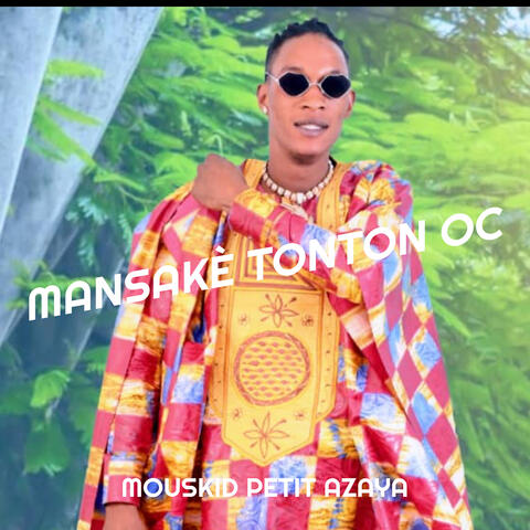 Mansakè Tonton Oc