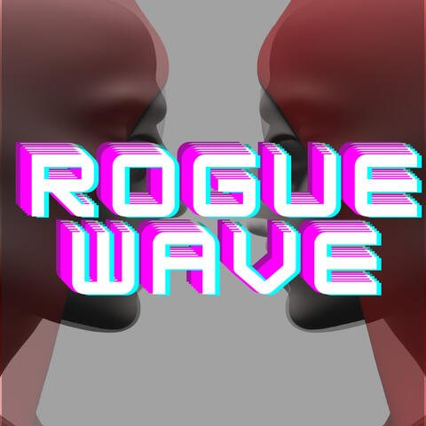 Rogue Wave