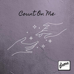 Count on Me