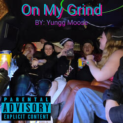 On My Grind