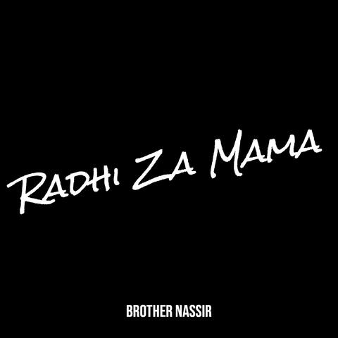 Radhi Za Mama