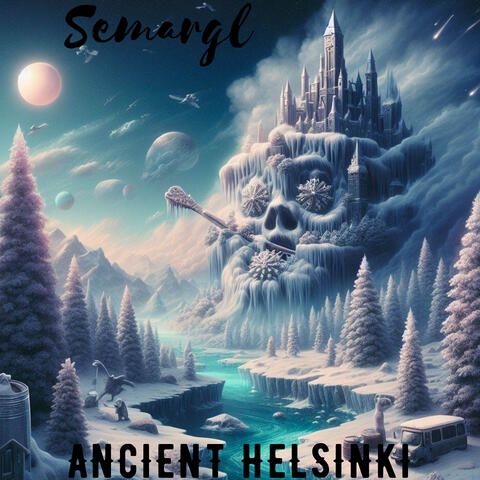 Ancient Helsinki