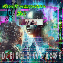 Decibels Til Dawn