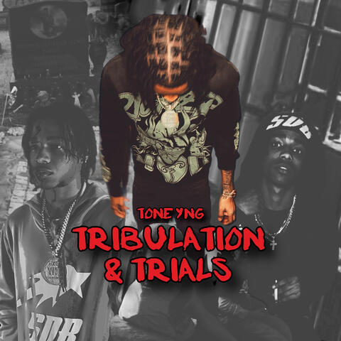 Tribulation & Trials