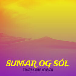Sumar Og Sól