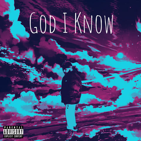 God I Know