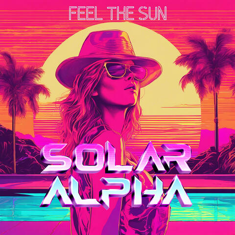 Feel the Sun