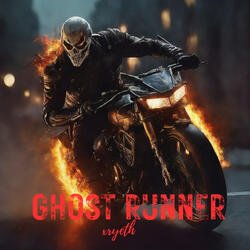 Ghost Runner