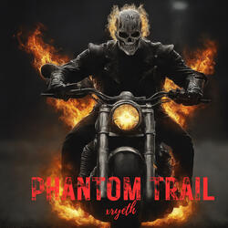 Phantom Trail
