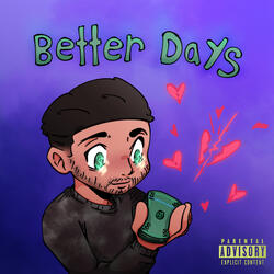Better Days