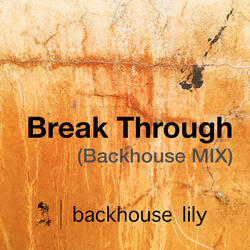 Break Through (Backhouse Mix)