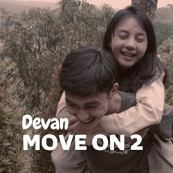 Move on 2