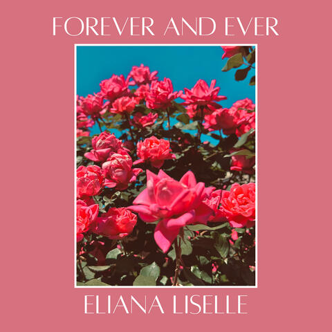 Forever and Ever