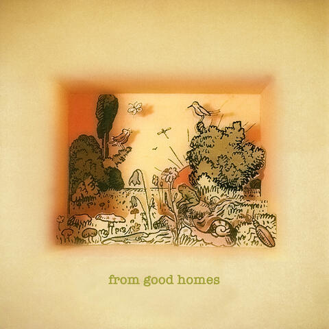 From Good Homes