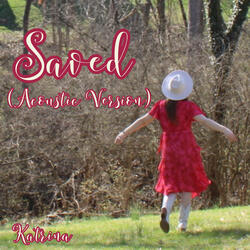 Saved (Acoustic Version)