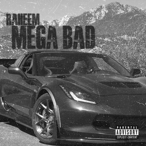 Mega Bad