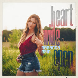 Heart Wide Open