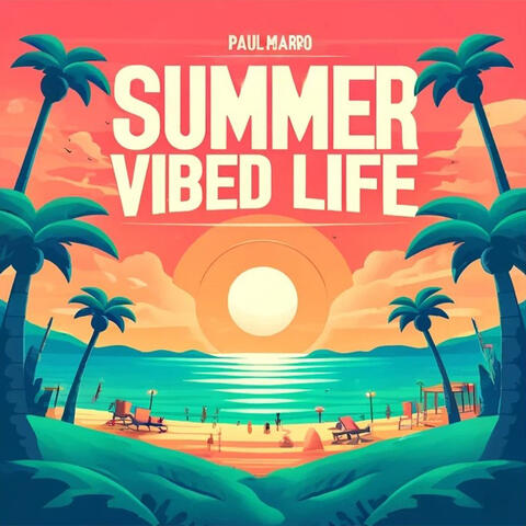Summer Vibed Life