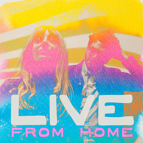 Live from Home