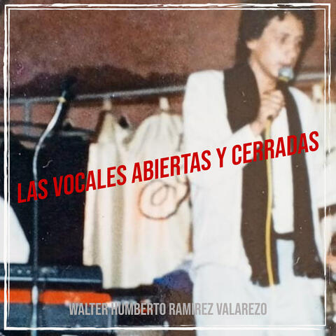 Las Vocales Abiertas Y Cerradas