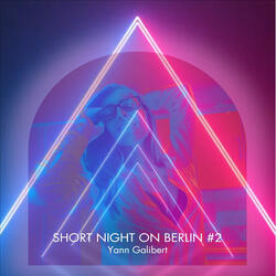 Short Night on Berlin #2