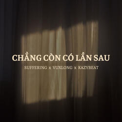 Chẳng Còn Có Lần Sau