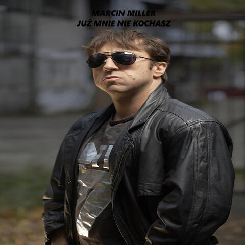 Już Mnie Nie Kochasz
