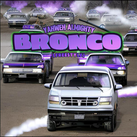 Bronco (Freestyle)