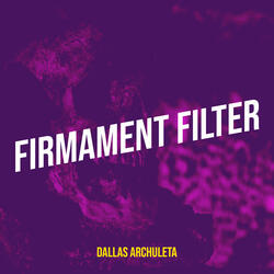 Firmament Filter