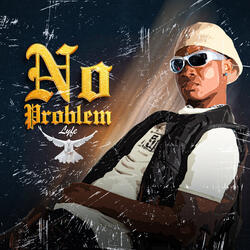 No Problem