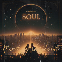 Minding the Soul