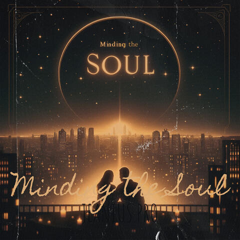 Minding the Soul
