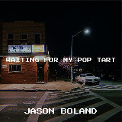 Waiting for My Pop Tart