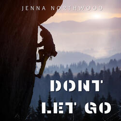 Don't Let Go