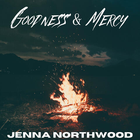 Goodness & Mercy