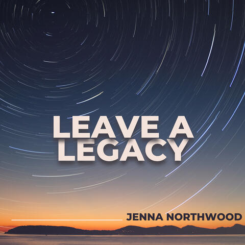 Leave a Legacy