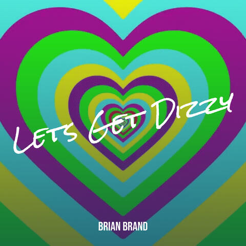 Lets Get Dizzy