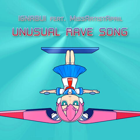 Unusual Rave Song