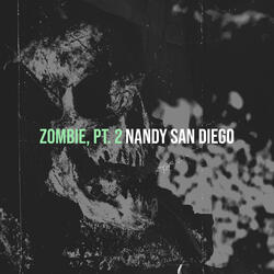 Zombie, Pt. 2