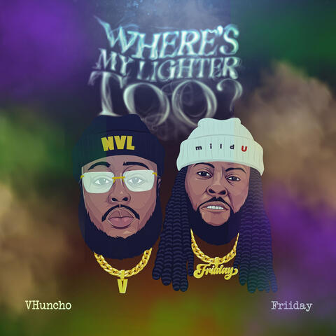 Where’s My Lighter Too?