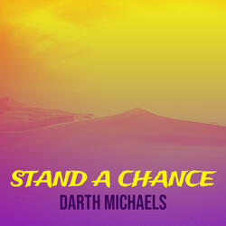 Stand a Chance