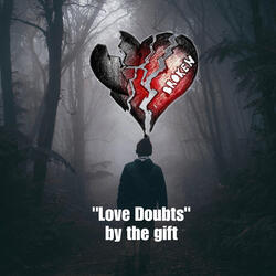 Love Doubts