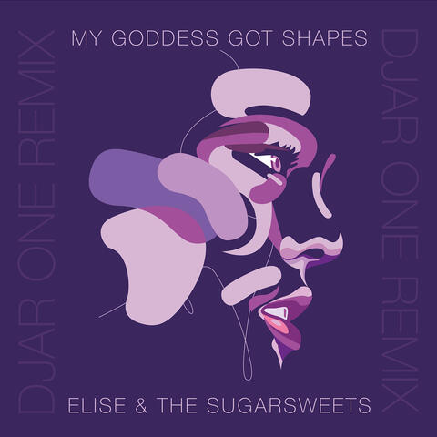 My Goddess Got Shapes (Djar One Remix)