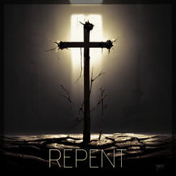 Repent (Alternate Version)