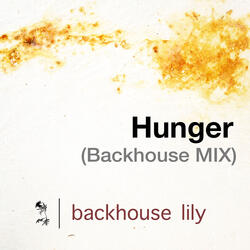 Hunger (Backhouse Mix)