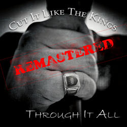 Through It All (2024 Remastered)