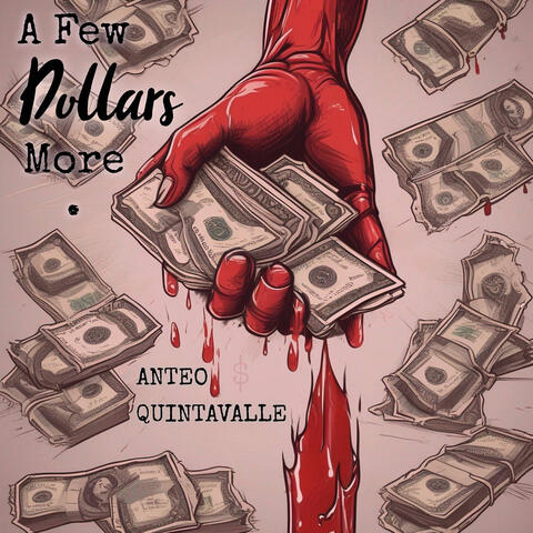 A Few Dollars More