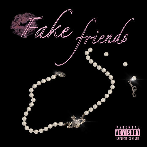 Fake Friends